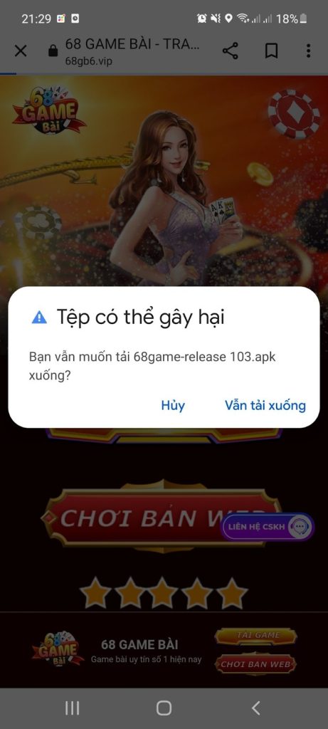 Tải app 68 game bài cho iOS và Android dễ dàng, nhanh chóng 9 Nhấn “Vẫn tải xuống”