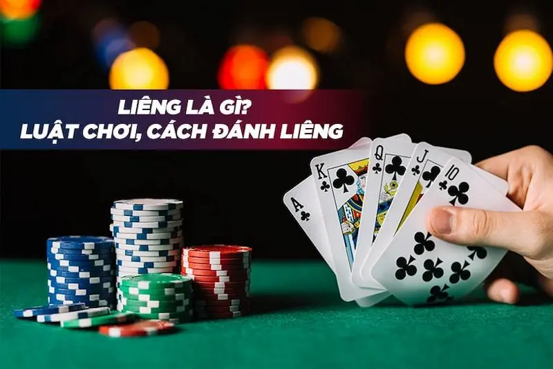 Cách chơi liêng chắc ăn nhất cho anh em mê cá cược 32 Liêng là gì? Luật chơi trong bài liêng